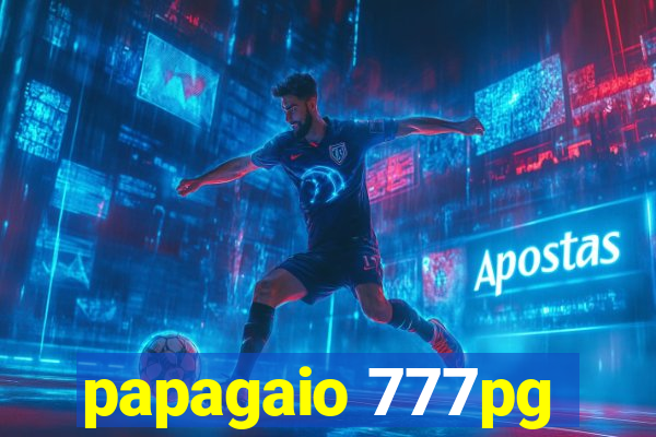 papagaio 777pg